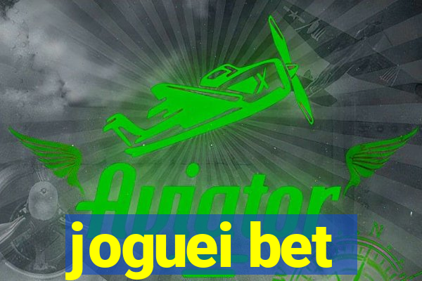 joguei bet